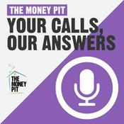 Podcast The Money Pit Calls & Answers