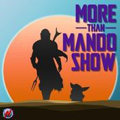 Podcast More Than Mando Show: A Star Wars Podcast