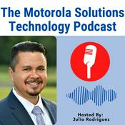 Podcast The Motorola Solutions Technology Podcast