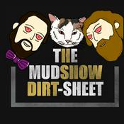 Podcast The Mudshow Dirtsheet