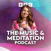 Podcast The Music & Meditation Podcast