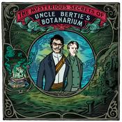 Podcast The Mysterious Secrets Of Uncle Bertie's Botanarium