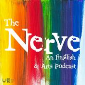 Podcast The Nerve: An English and Arts Podcast