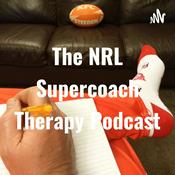 Podcast The NRL Supercoach Therapy Podcast