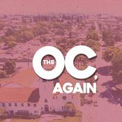 Podcast The OC, Again