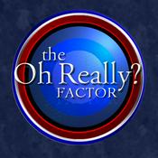 Podcast The Oh Really Factor