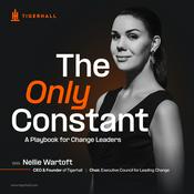 Podcast The Only Constant - A Playbook for Change Leaders