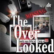 Podcast The Over Looked