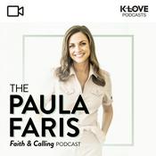 Podcast The Paula Faris 'Faith & Calling' Podcast VIDEO