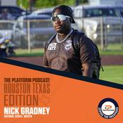 Podcast THE PLATFORM PODCAST - HOUSTON TEXAS