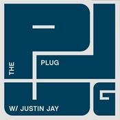 Podcast The Plug w/ Justin Jay