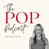 Podcast The PoP Podcast with Erin Groves