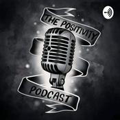 Podcast The Positivity Podcast