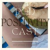 Podcast The Positivity Podcast