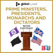 Podcast Prime Ministers, Presidents, Monarchs and Dictators