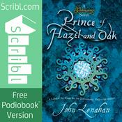 Podcast The Prince of Hazel & Oak