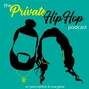 Podcast The Private Hip-Hop Podcast