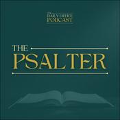 Podcast The Psalter: The Daily Office Podcast