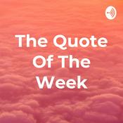 Podcast The Quote Of The Week
