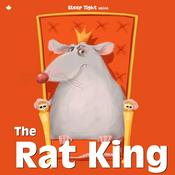 The Rat King - A Bedtime Story Series For Older Kids