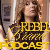 Podcast The Rebel Brand with Mikaela Aare