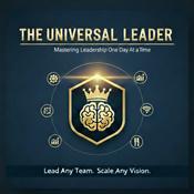Podcast The Universal Leader