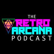Podcast The Retro Arcana Podcast