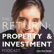 Podcast The Return: Property & Investment Podcast