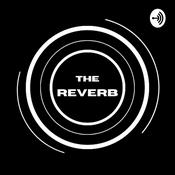 Podcast The Reverb