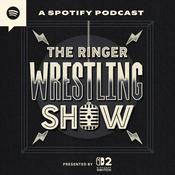 The Ringer Wrestling Show