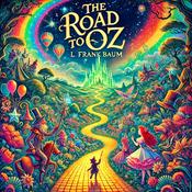 Podcast The Road to Oz - L. Frank Baum