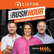 Podcast The Rush Hour with Leisel, Liam and Dobbo