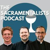 Podcast The Sacramentalists