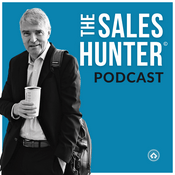 Podcast The Sales Hunter Podcast