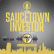 Podcast The Saucetown Investor Podcast