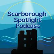 Podcast The Scarborough Spotlight Podcast