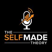 Podcast The Self Made Theory