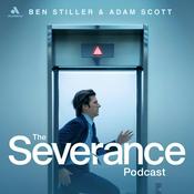 Podcast The Severance Podcast with Ben Stiller & Adam Scott
