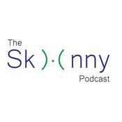 Podcast The Skinny Podcast