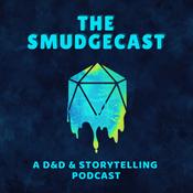 Podcast The Smudgecast - A D&D & Storytelling Podcast