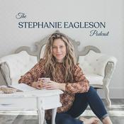 Podcast The Stephanie Eagleson Podcast