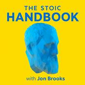 Podcast The Stoic Handbook with Jon Brooks
