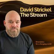 Podcast David Strickel | The Stream