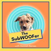 Podcast The SubWOOFer