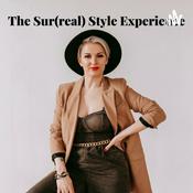 Podcast The Surreal Style Experience