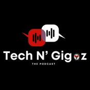 Podcast Tech N' Gigoz