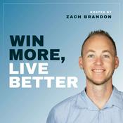 Win More, Live Better