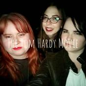 Podcast The Tom Hardy Movie