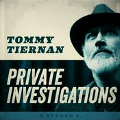 Podcast Private Investigations: A Tommy Tiernan Podcast