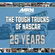Podcast The Tough Trucks of NASCAR